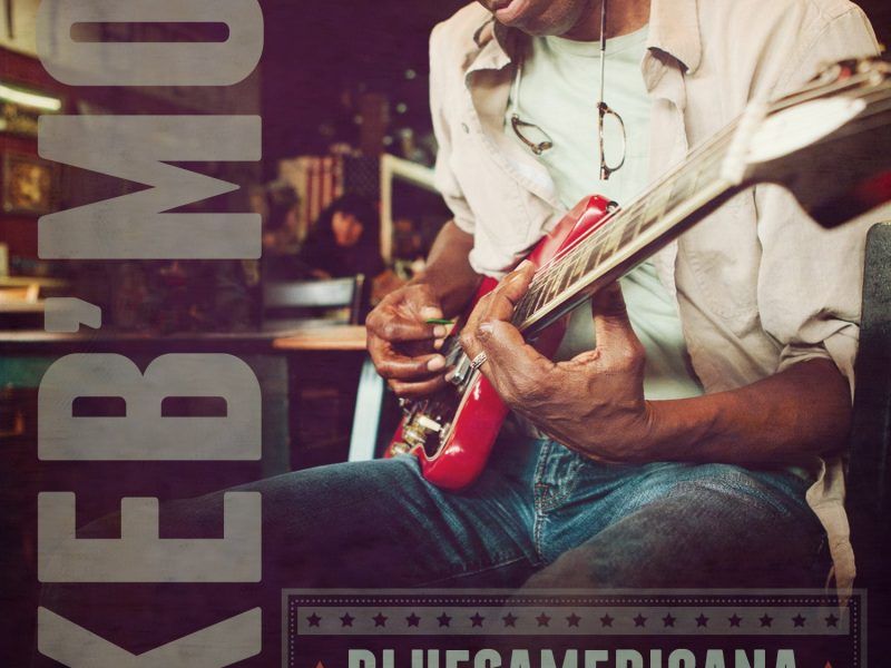Keb' Mo' Bluesamericana
