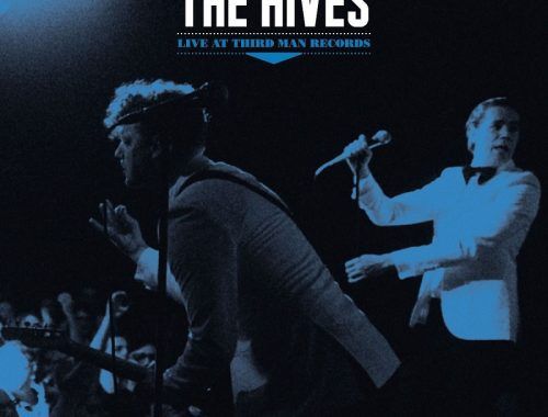 The Hives lanzan Live at Third Man Records