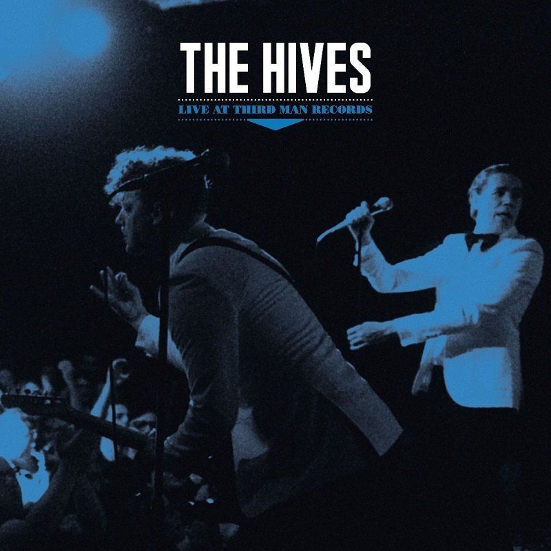 The Hives lanzan Live at Third Man Records