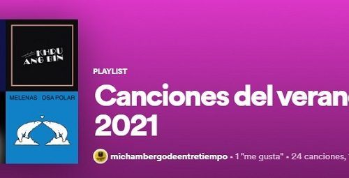 Canción del verano 2021 en el blog musical Mi Chambergo de Entretiempo